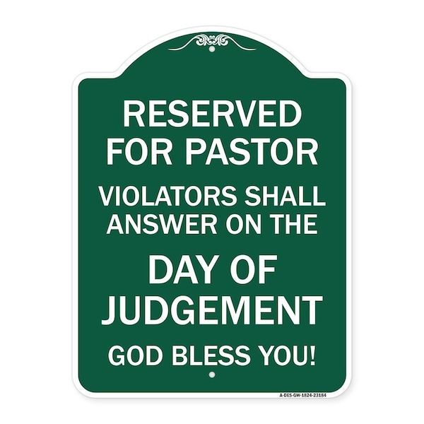 Signmission Reserved for Pastor Violators Shall Answer on the Day of Judgement, Green & White, GW-1824-23184 A-DES-GW-1824-23184 - main